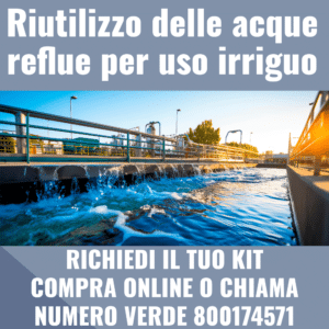 Riutilizzo delle acque reflue per uso irriguo