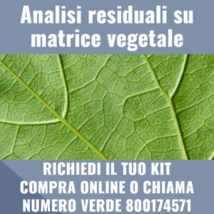 Analisi residuali su matrice vegetale